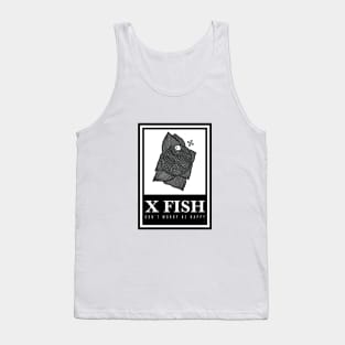 X Fish – "Don't worry be happy" Tank Top